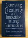 Generating Creativity and Innovation in Large Bureaucracies (英语) 精装 – 1993年6月