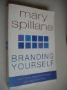 Branding Yourself: How to Look, Sound & Behave Your Way to Success