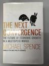 The Next Convergence: The Future of Economic Growth in a Multispeed World（诺奖得主）