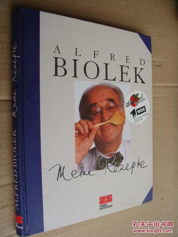 ALFRED BIOLEK:Die Rezepte meiner gäste 《大师食谱秘典》 内页大量幽默插图  幽默插图绝对一流