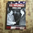 U.S. Diplomacy Since 1900（英文原版）