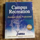 Campus Recreation: Essentials for the Professional（英文精装原版）