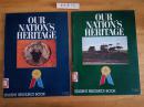 OUR NATION`S HERITAGE （STUDENT RESOURCE BOOK） ONE和TWO 【2本合售】（英文版）