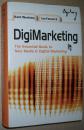 ☆英文原版书 DigiMarketing: The Essential Guide to New Media Ian Fenwick