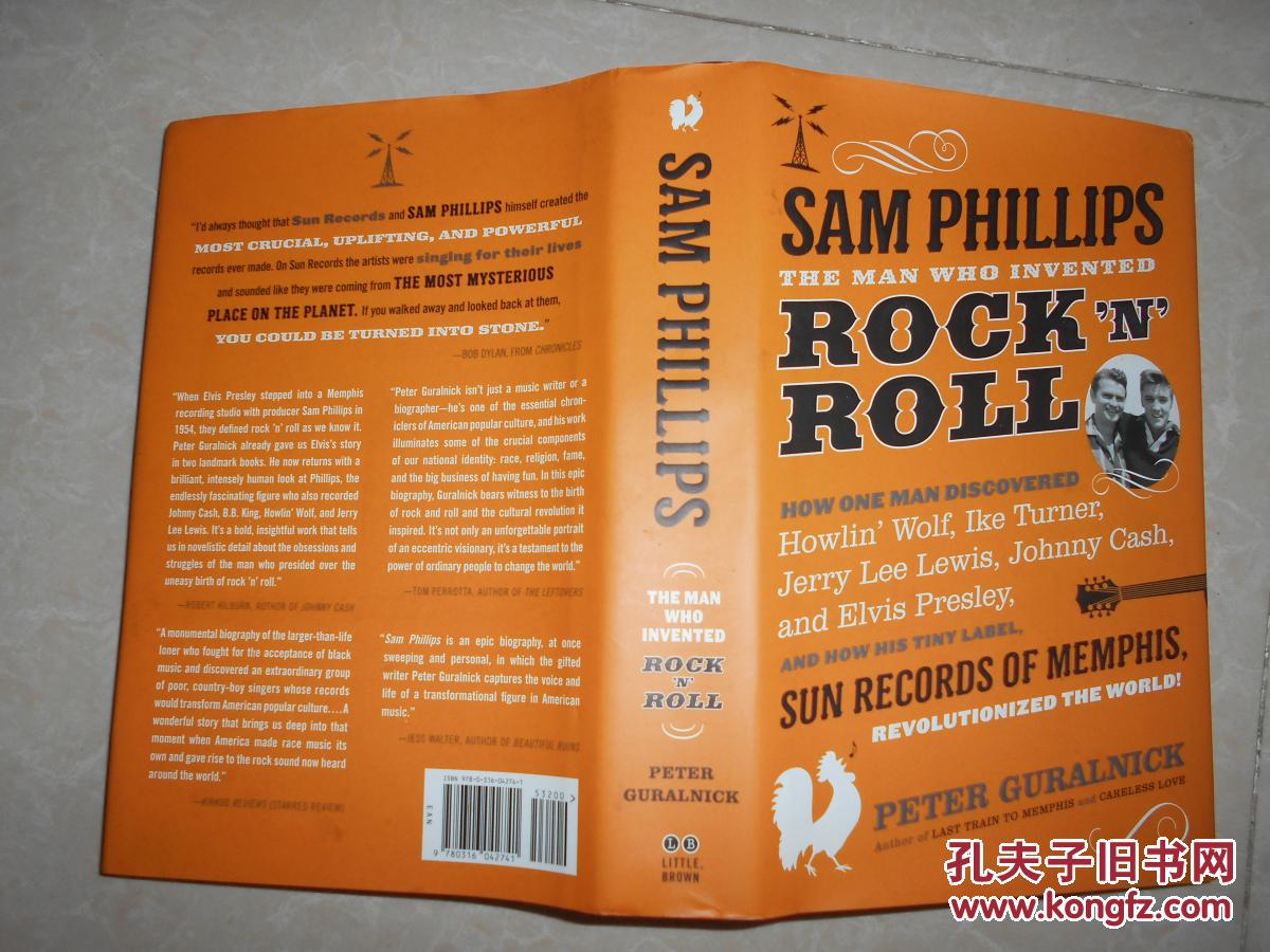 SAM PHILLIPS   THE MAN WHO INVEVTED ROCK'N' ROLL