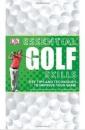DK系列 Essential Golf Skills 高尔夫必备手册