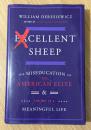 Excellent Sheep：The Miseducation of the American Elite and the Way to a Meaningful Life