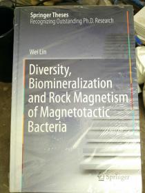Diversity Biomineralization and Rock Magnetism of Magnetotactic Bacteria（全新未拆封）