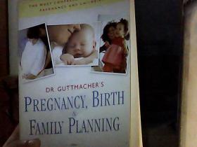 DR.GUTTMACHER'S PREGNNBY'BUR.TH    FAMILY PLANNING