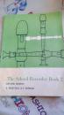 the school recorder book  1-2（2本合售）外文版