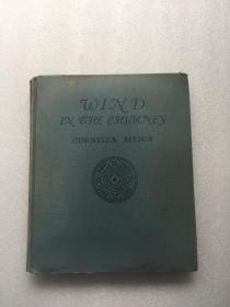 WIND IN THE CHIMNEY（烟囱里的风）插图本、1934年英文原版精装