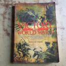 Victory in world war II: The allies' defeat of the axis forces  （英文原版二次世界大战的胜利）