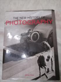 THE NEW HlSTORY OF PHOTOGRAPHY