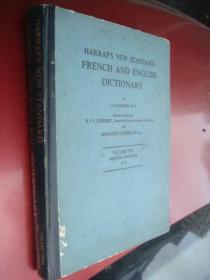 HARRAP'S NEW STANDARD FRENCH AND ENGLISH DICTIONARY (VOL TWO:FRENCH-ENGLISH J-Z) 10开大精装