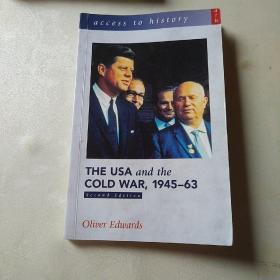 Access to History : The USA and the Cold War 1945-63