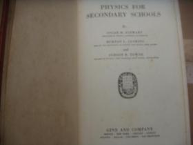 PHYSICS FOR SECONDARY SCHOOLS 〈高中物理〉 美国1932年 英语原版，布面精装大32开736页，插图丰富