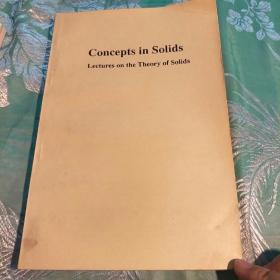 英文原版:Concepts in Solids Lectures on the Theory of Solids