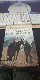 英文原版大精装 Between Extremes. John McCarthy.Brian Keenan