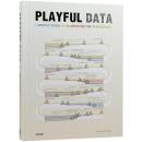 PLAYFUL DATA  （好玩的数据 ）好玩的数据信息图与数据可视化信息图标图形设计素材 平面设计书