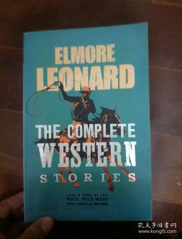 英文原版 ELMORE LEONARD THE COMPLETE WESTERN STORIES