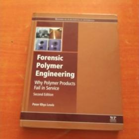 Forensic Polymer Engineering（精装大16开）