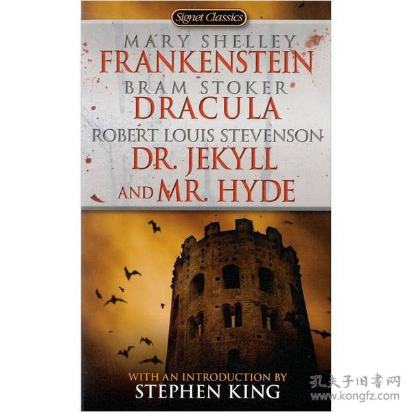 Frankenstein; Dracula; Dr Jekyll and Mr Hyde 弗兰肯斯坦/吸血鬼伯爵德古拉/化身博士