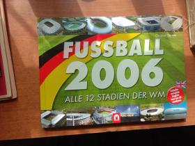 FUSSBALL 2006 ALLE 12 STADIEN DER WM （精装画册）