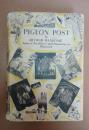 1946年 Arthur Ransome -  Pigeon Post  兰塞姆儿童文学名著《燕子与亚马逊》系列之《鸽子邮局》 精装插图本 原书衣全