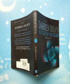 DARREN SHAN HUNTERS OF THE DUSK【英文版，品相看图】