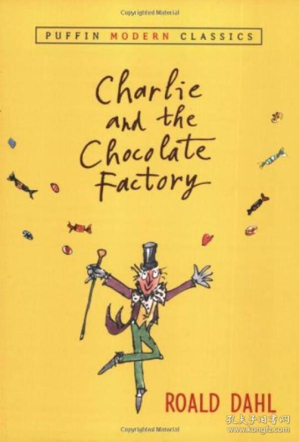 Charlie and the Chocolate Factory (Puffin Modern Classics)  查理和巧克力工厂 英文原版