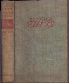 《巴尔扎克传》精装 茨威格著 Balzac by Stefan Zweig, The Viking Press 1946年