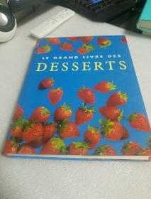 LE GRAND LIVRE DES DESSERTS