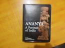 ANANYA APORTRAIT OF INDIA【英文原版 书名以图为准 精装16开】大厚册 插图本 看图 见描述