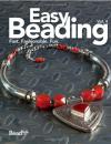 Easy Beading, Volume 4: The Best Projects from the Fourth Year of BeadStyle Magazine簡易首飾制作工藝