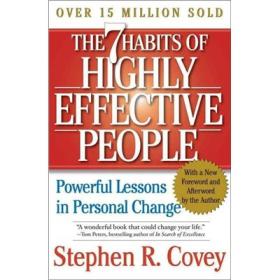 The 7 Habits of Highly Effective People：Powerful Lessons in Personal Change