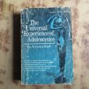 The Universal Experience of Adolescence（英文原版）