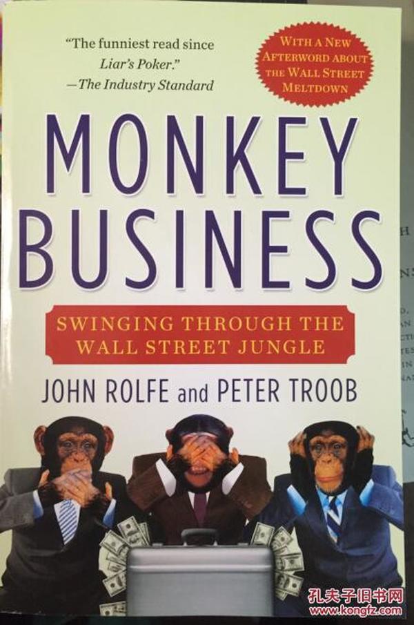 Monkey Business：Swinging Through the Wall Street Jungle
