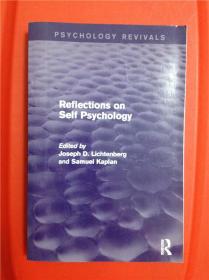 Reflections on Self Psychology （自我心理学之思考）研究文集