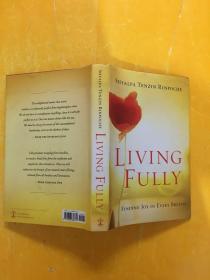 Living Fully: Finding Joy In Every Breath