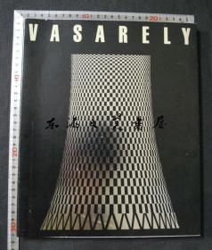 维克托·瓦萨雷里 Victor Vasarely  色彩宇宙的変奏曲/1981年/西武美术馆/大16开/1千克/158页/建筑