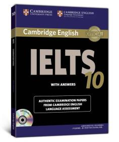 新东方 剑桥雅思官方真题集10
Cambridge English IELTS 10 with Answers
With 2 Audio CDs