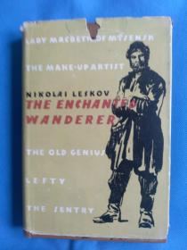 The Enchanted Wanderer and Other Stories  英文版， 精装本