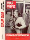 《走进战争的女人们——二战回忆录选》Women in Wartime by Colin and Eileen Townsend