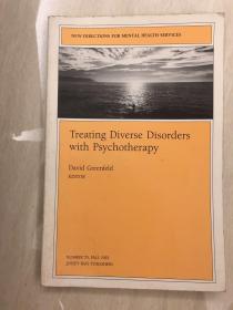 Treating Diverse Disorders with Psychotherapy心理治疗治疗多种疾病