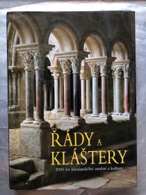 RÁDY A  KLÁŠTERY 8开 精装有护封铜版彩印