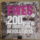 FIVES 200 years OF INDUSTRIAL REVOLUTIONS200年工业革命