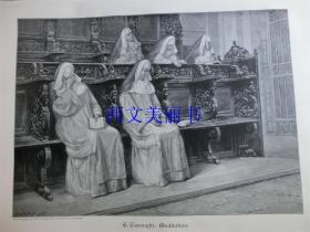 【现货 包邮】1900年木刻版画《修女的沉思》（Meditation）  尺寸约41*29厘米 （货号 18022）