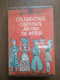 CELEBRATING CHRISTMAS AROUND THE WORLD （庆祝世界各地的圣诞节）