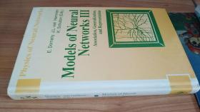 Models of Neural Networks III: Association, Generalization, and Representation (Physics of Neural Networks) (Vol 3)英文原版书