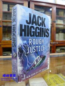 ROUGH JUSTICE -JACK HIGGINS著